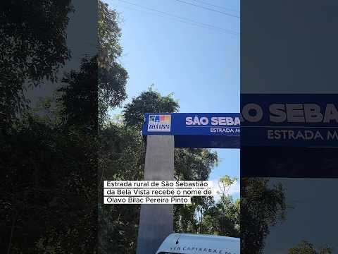Estrada Municipal de São Sebastião da Bela Vista recebe o nome de Olavo Bilac Pereira Pinto.