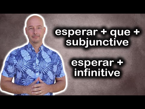 Using Esperar with the Spanish Subjunctive Mood