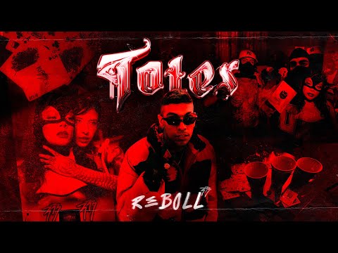 REBOLL333 - TOTES 🔫  (Video Oficial)