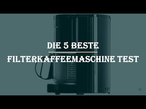 Die 5 Beste Filterkaffeemaschine Test 2023