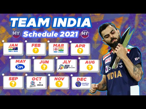 Team India Full Schedule Calendar 2021 | IPL 2021 | IND vs AUS | WT20 | MY Cricket Production
