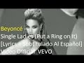 Beyoncé - Single Ladies (Put a Ring on It) [Lyrics + ...