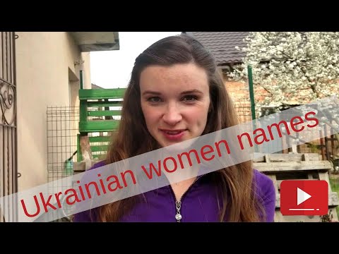 How to pronounce names of Ukrainian women