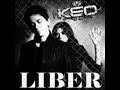 Keo - Liber (Official Video)