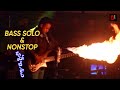 Arrowstar Bass Solo Nonstop