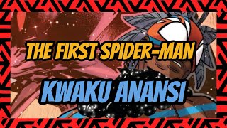 The first Spider-Man was the god of stories KWAKI NANSI