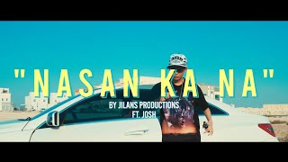 Josh - Nasan Kana (Official Music Video)