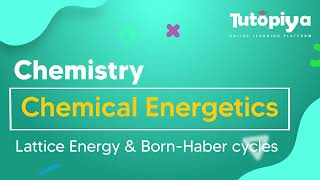 Lattice Energy and Born-Haber cycles