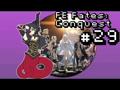 Let's Play Fire Emblem Fates: Conquest [BLIND] PT29 - Just Who is Anan-kos