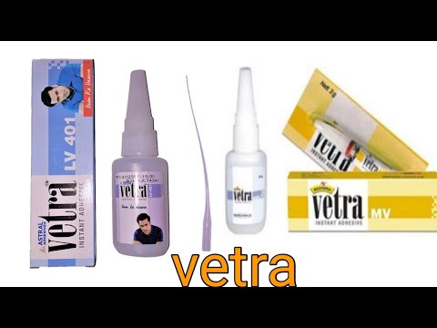 Vetra ? | Vetra lv 401 uses in hindi ? | astral adhesives vetra ?