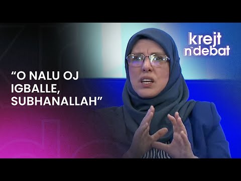 “O nalu oj Igballe, SubhanAllah” / “Nuk jemi në xhami jemi në Krejt n’debat”, vazhdon debati me tone