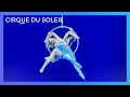BEST OF DUO ACTS II | Cirque du Soleil