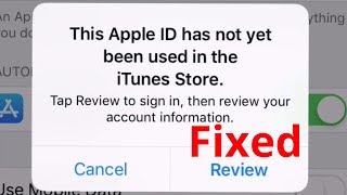 This Apple iD Has Not Yet Been Used in The iTunes Store [Fixed] iOS 13