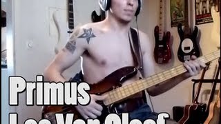 Primus - Lee Van Cleef [Bass Cover]