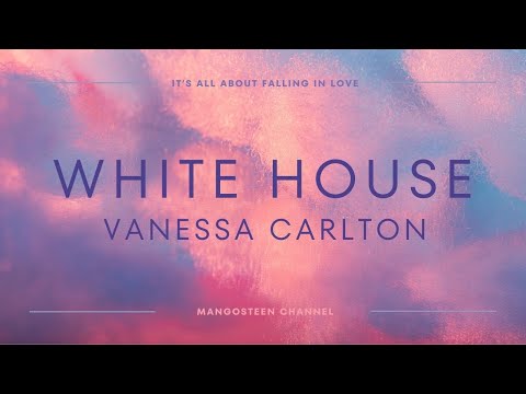White House - Vanessa Carlton Lyrics