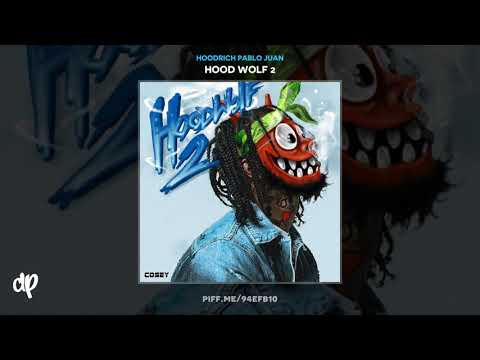 HoodRich Pablo Juan -  Vacation (Feat. Lil Duke) [Hood Wolf 2]