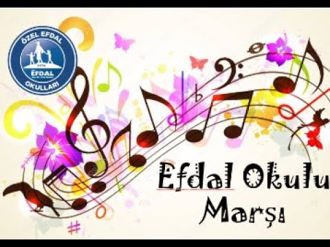Efdal Okulları Marşı