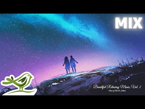 Beautiful Relaxing Music, Vol. 2 ~ Instrumental Music by Peder B. Helland