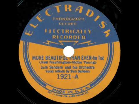 1932 Sam Sanders (Tom Berwick) - More Beautiful Than Ever