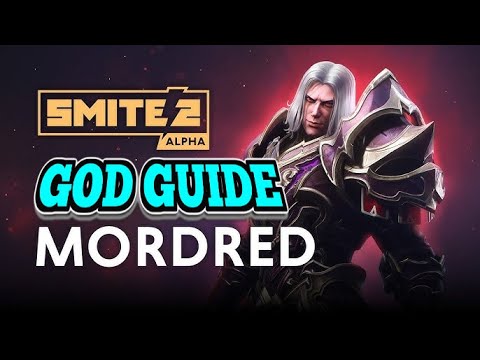 SMITE 2 GOD GUIDE: MORDRED