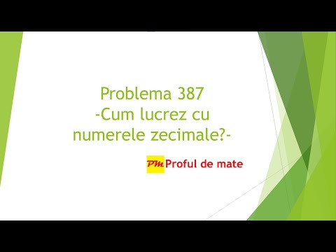 Problema 387: Cum lucrez cu numerele zecimale? #profuldemate2020 #Bacalaureat #Evaluare #Națională