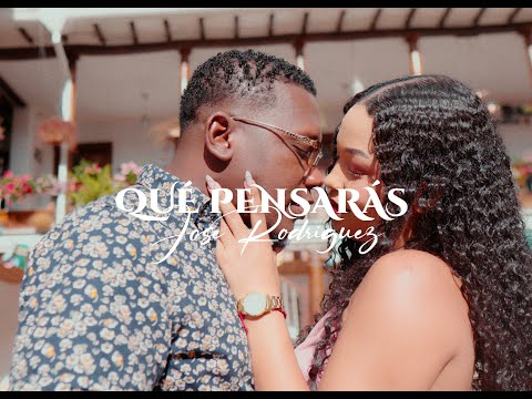 Qué Pensarás - José Rodriguez