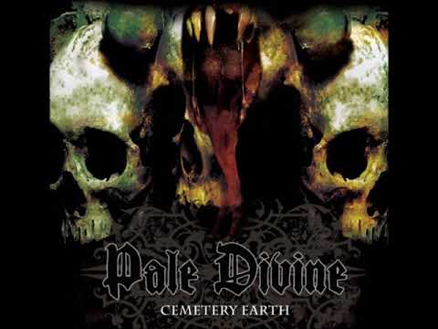 Pale Divine: Cemetery Earth