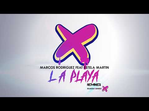 Marcos Rodriguez feat Estela Martin - La Playa (Original Mix)