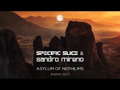 Specific Slice & Sandro Mireno - Asylum of Nephilims (Radio Edit)