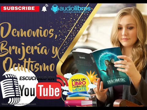 ✅ Josh McDowell — Demonios, Brujería y Ocultismo [AUDIO COMPLETO]