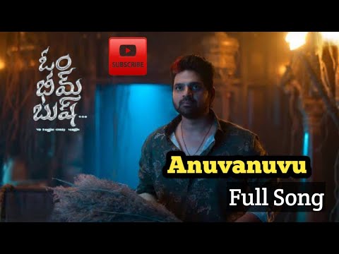 Anuvanuvu Full Song | Om Bheem Bush | Sree Vishnu | 2024