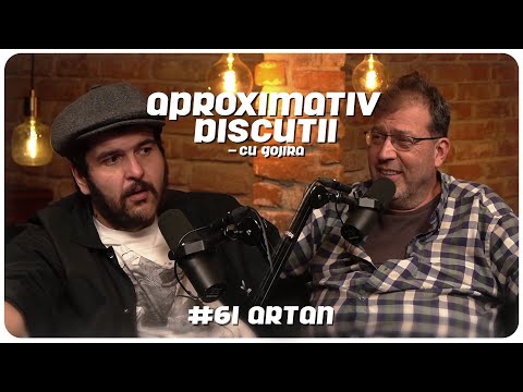 Artan: “Am fost singurul hipster la moda” | Aproximativ Discutii cu Gojira | Podcast