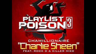 Chamillionaire Ft. Rock D &amp; Killer Mike - Charlie Sheen