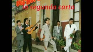 La segunda carta los tigres del norte..