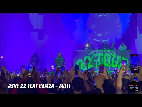 ASHE 22 FEAT HAMZA - MILLI (LIVE ZÉNITH PARIS)