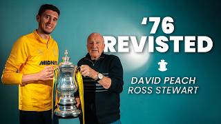 '76 Revisited 🏆 | FA Cup WINNER David Peach and Ross Stewart discuss the cup