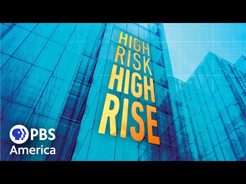 High-Risk High-Rise (2021) | Full Documentary | NOVA