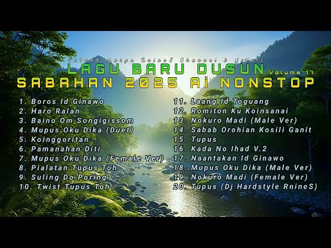 LAGU BARU DUSUN SABAHAN 2025 nonstop Volume 17