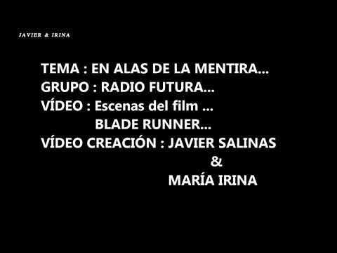 En Alas De La Mentira - Radio Futura