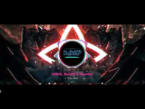 EMKR, Buiatti & Haarley - You Are
