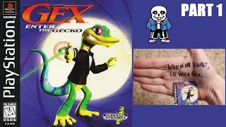 I'm finally playing Gex?! (Gex Part 1)