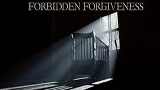 Demo | FORBIDDEN FORGIVENESS Gameplay