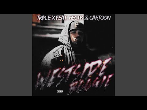 Westside Boogie (feat. Hectik & Cartoon)