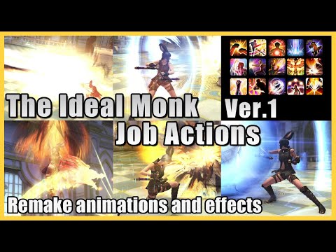 【FFXIV】The Ideal Monk Job Actions Mod ver.1 preview