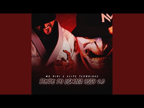 Bonde do Esmaga Osso 2.0