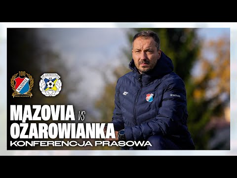 KONFERENCJA PRASOWA PO MECZU MAZOVIA MIŃSK MAZ. - OŻAROWIANKA OŻARÓW MAZ.