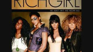 Richgirl - He Ain&#39;t Wit Me Now (Tho)