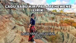 Download lagu Lagu Sabu - Kiri Pala Pehewene mp3