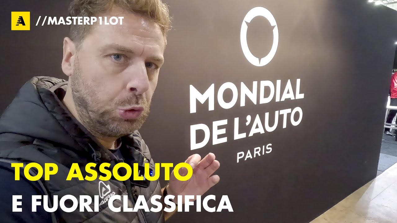 TOP assoluto e FUORI classifica | ...dal Salone dell'Auto di PARIGI 2024 🤟