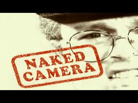 Naked Camera Unseen - The Dirty Auld One